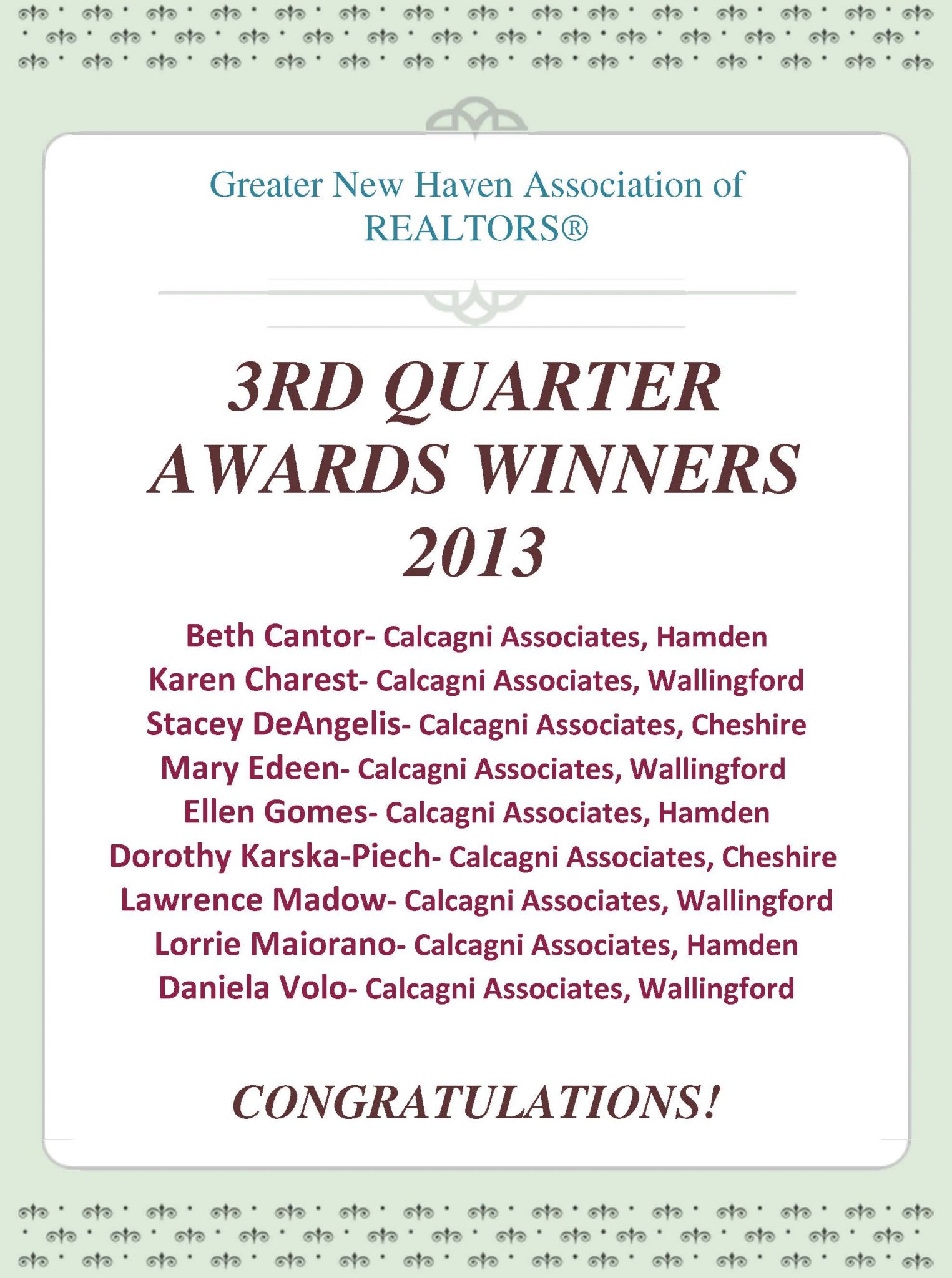 Calcagni Real Estate Announces GNHAR 2013 Q3 Award Winners.. Calcagni