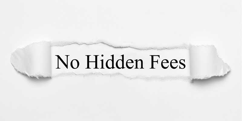 No Hidden Fees